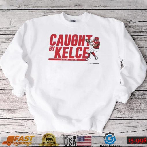 Travis Kelce Caught By Kelce Shirt