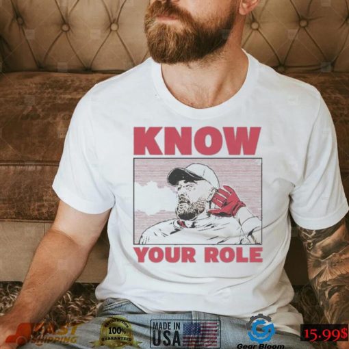 Travis Kelce Know Your Role Vintage Shirt