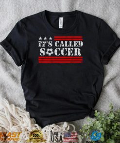 USA Soccer It’s called soccer T shirt