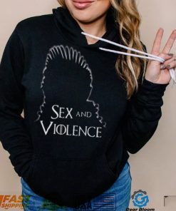 White Design Sex And Violence shirt