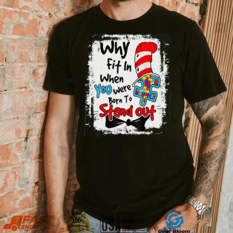 Why Fit In Autism Awareness Doctor Teacher Hat Cat Book Shirt, Cute Doctor Teacher Hat Cat Tee Tops Unisex T shirt