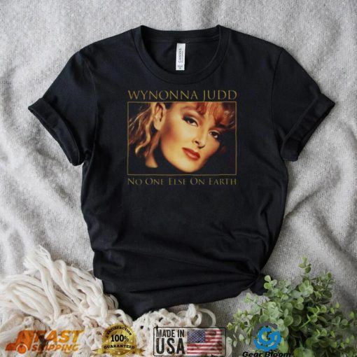 Wynonna Judd No One Else On Earth shirt