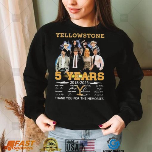 Yellowstone 5 Years Signature Thankyou For The Memories Shirt