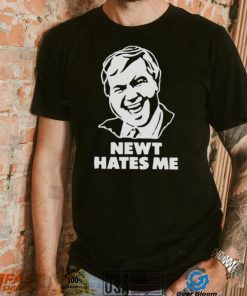 newt hates me shirt