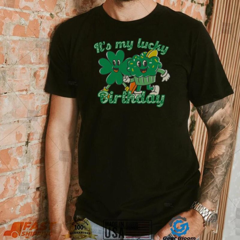 st patrick s day birthday shirt lucky birthday t shirt it s my lucky birthday shirt retro st 0