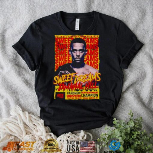 sweet dreams Jamahal Hill UFC 283 champion shirt