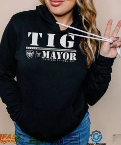 tIG for Mayor Colorado springs Co shirt