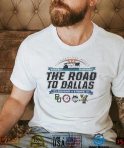 2023 ncaa Division I women’s basketball the road to Dallas march madness 1st and 2nd rounds storrs CT t shirt