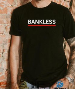 Bankless T Shirt