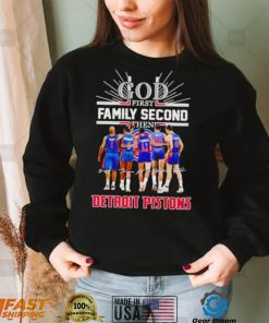 God first family second then 2023 Detroit Pistons basketball signatures shirt