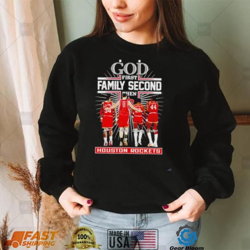 God first family second then 2023 Houston Rockets basketball signatures shirt