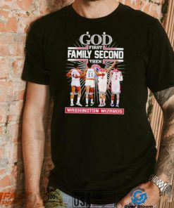 God first family second then 2023 Washington Wizards basketball signatures shirt