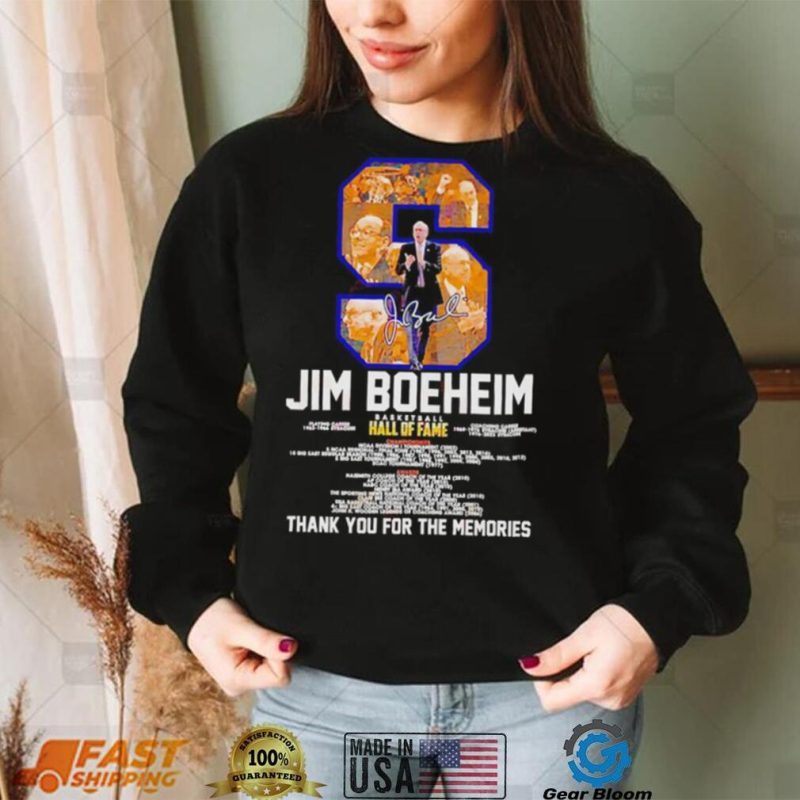 Jim Boeheim basketball hall of fame thank you for the memories t shirt