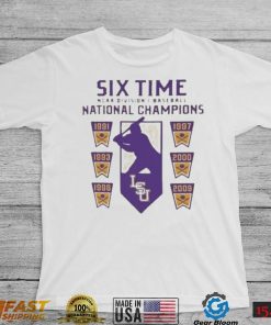 LSU Tigers NCAA Dvision Six time Baseball National Champions shirt
