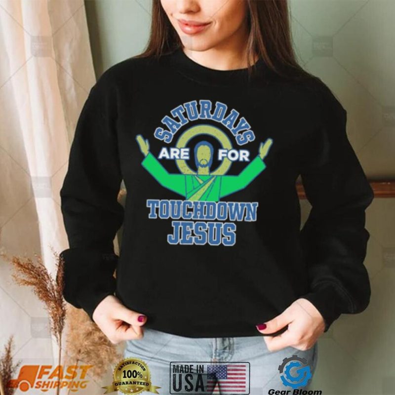 Saturdays Baby Apparel for Notre Dame Fighting Irish Touchdown Jesus shirt