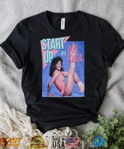 Start Up Jane Fonda Shirt