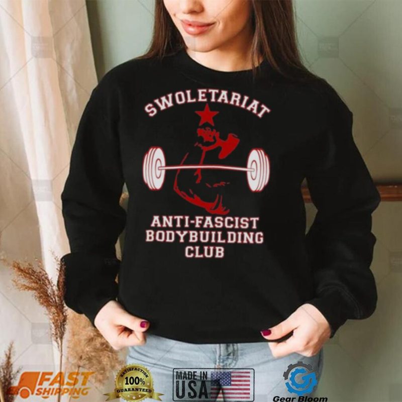 Swoletariat Anti Fascist Bodybuilding Club Hoodie Shirt
