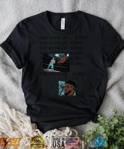 The Hype of Kuro shirt