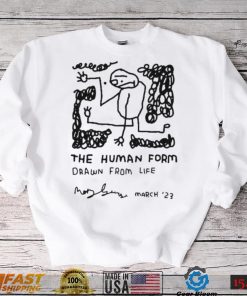 The human form drawn from life March ’23 shirt