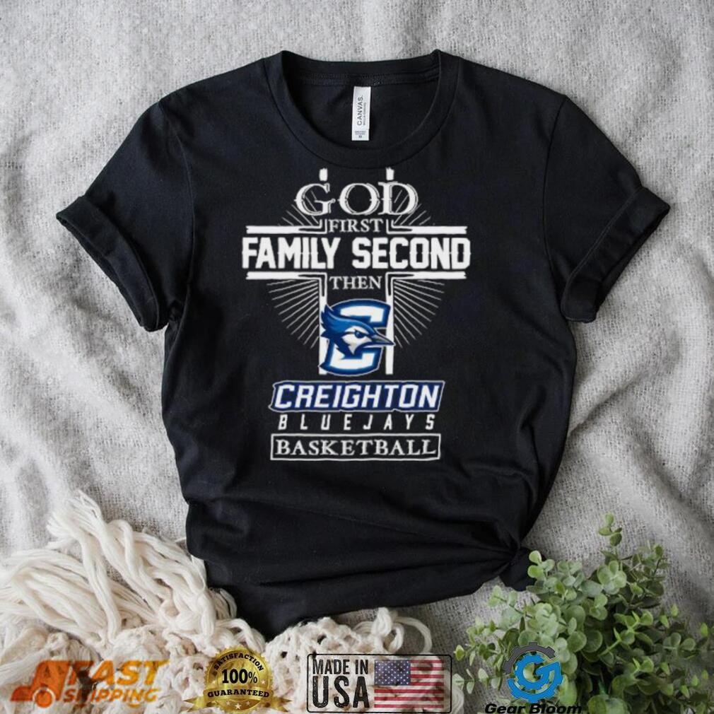 Trending God First Family Second Then Creighton Bluejays Basketball 2023 shirt