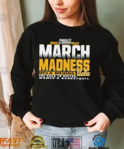 UCLA Bruins The Road To Dallas Women’s Basketball 2023 March Madness shirt