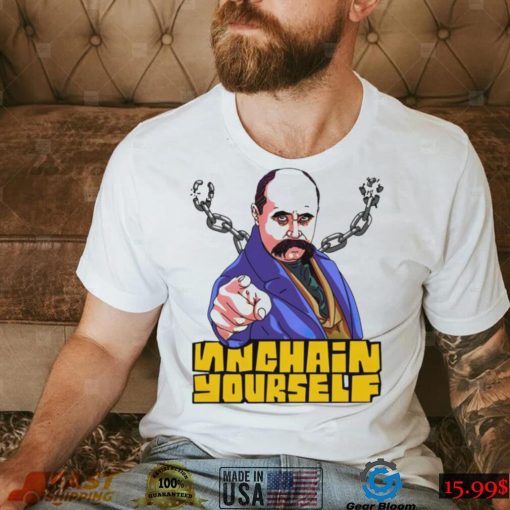 Unchain yourself Taras Shevchenko shirt