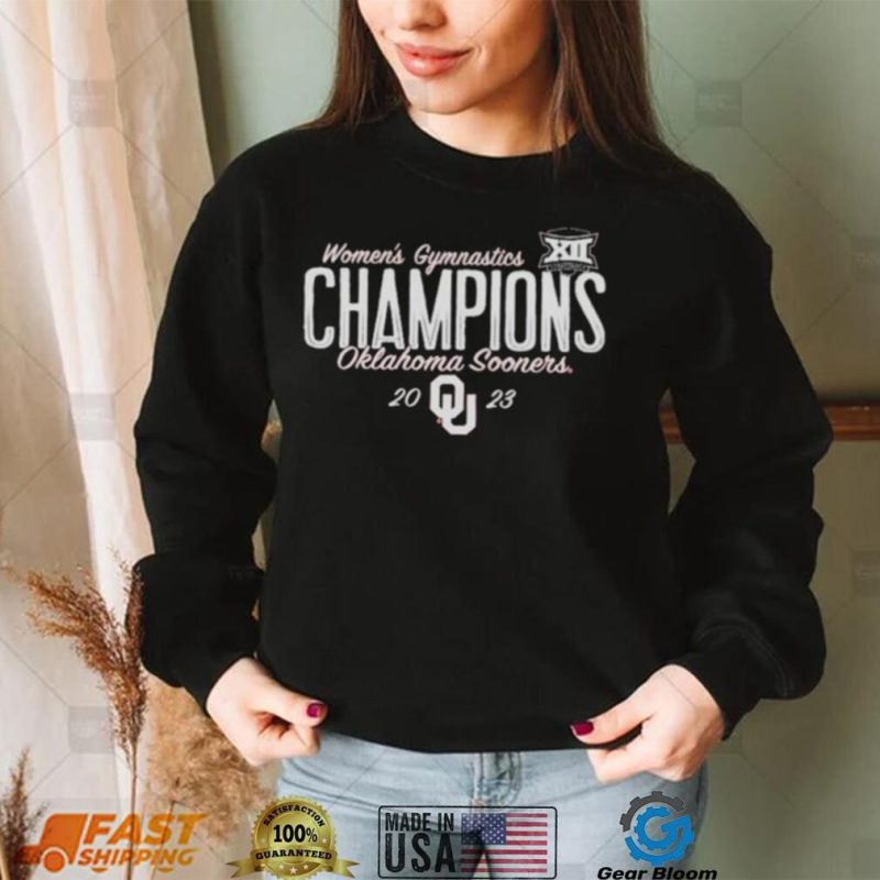 Women’s Gymnastics Champions Oklahoma Sooners 2023 Big 12 Tournament Champions Hoodie Shirt