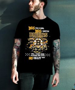 boston bruins yes im a girl yes i watch bruins yes i think some players are cute no thats not why shirt shirt
