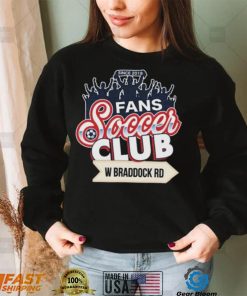 fans soccer club w braddock rd since 2018 shirt shirt