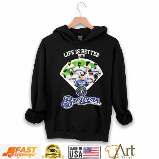 Life Is Better With Team Brewers Shirt
