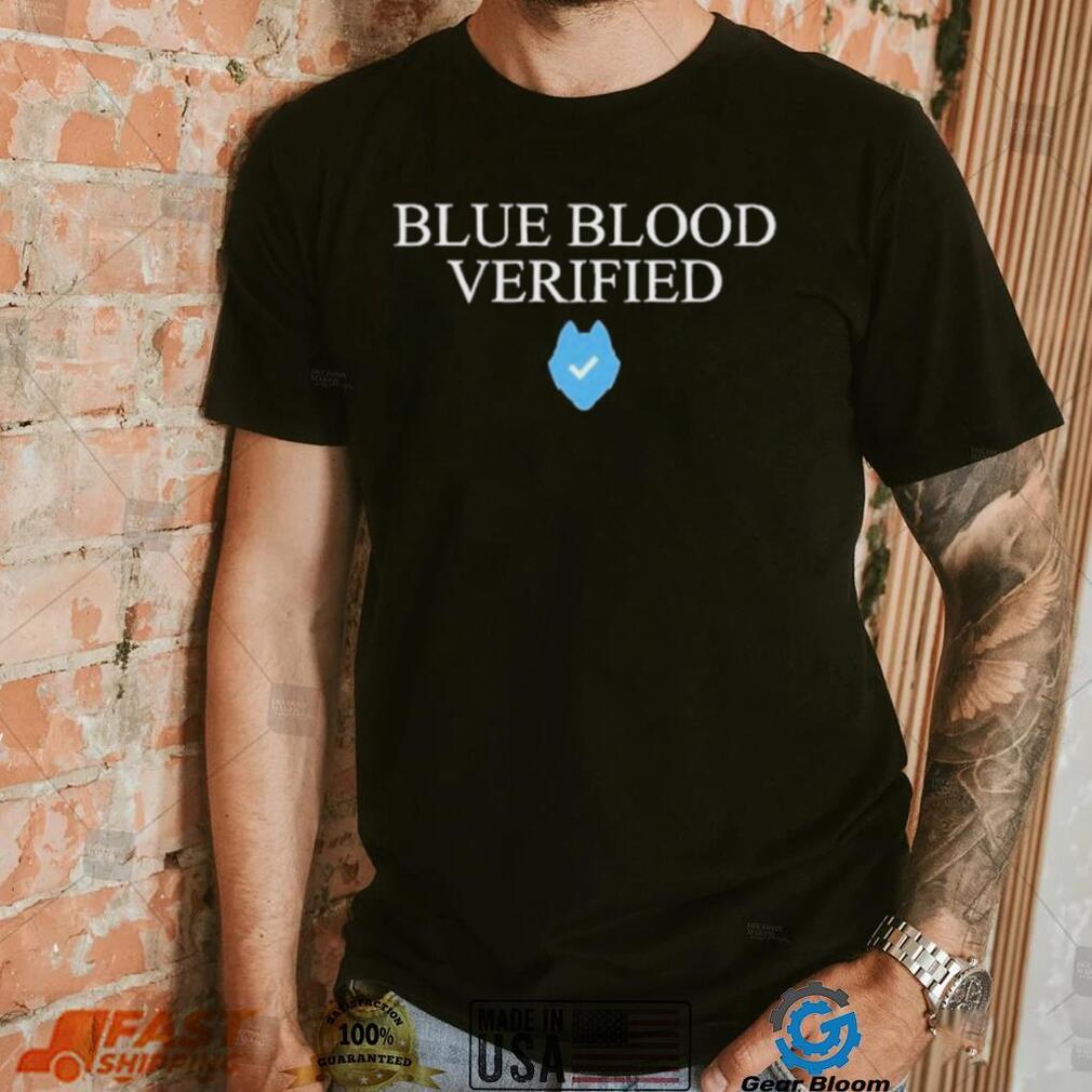 Blue Blood Verified Shirt