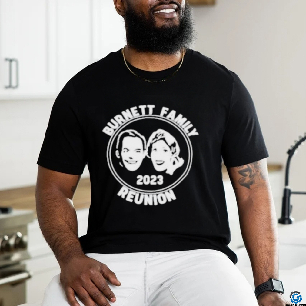 Burnett Family Reunion 2023 Shirt