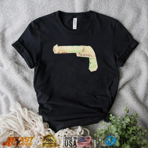 Dollar short gun shirt