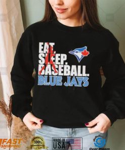 Eat Sleep Baseball Blue Jays T Shirt