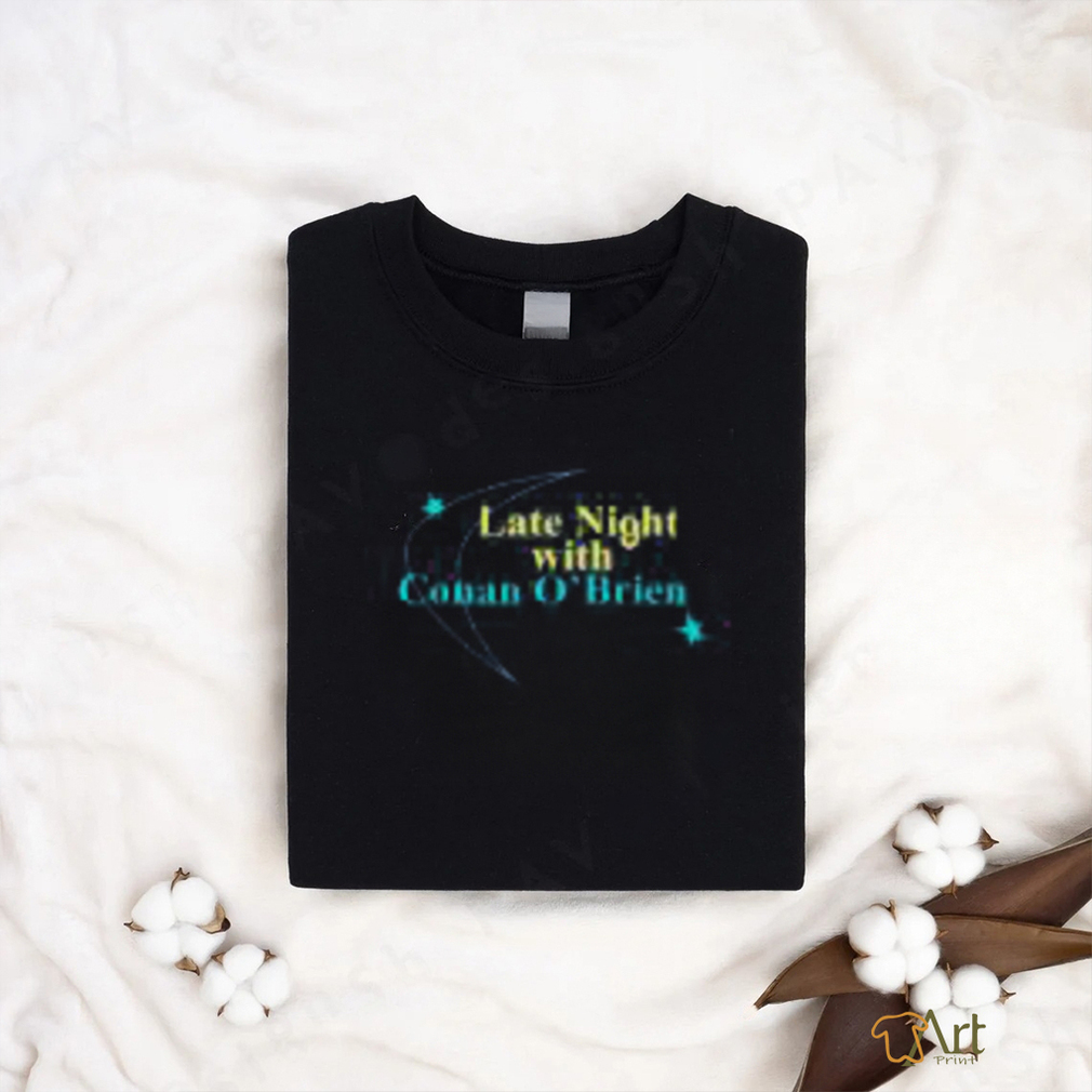 Late Night Conan O’brien Shirt