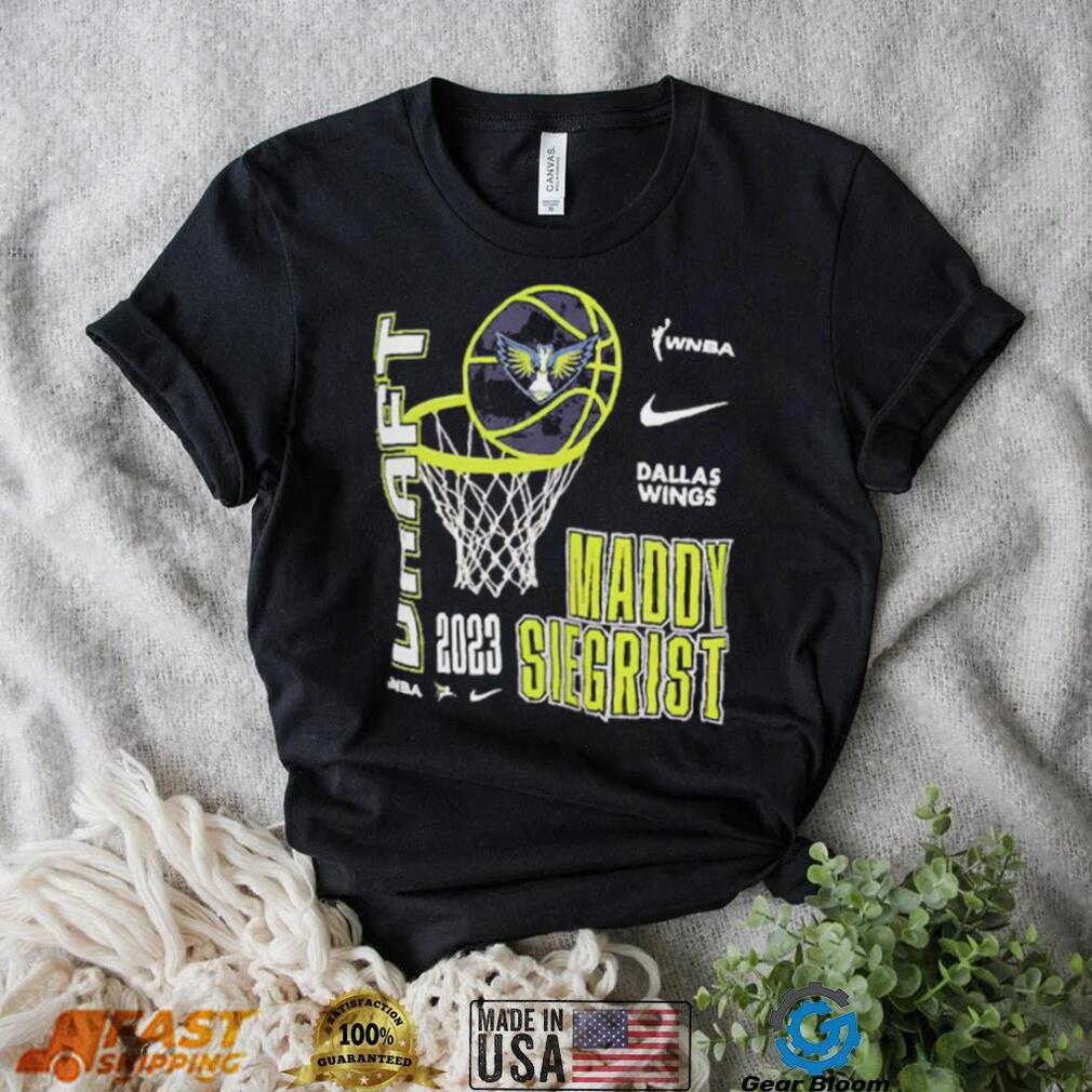 Official Maddy Siegrist Dallas Wings Nike Unisex 2023 Wnba Draft Name Number T Shirt