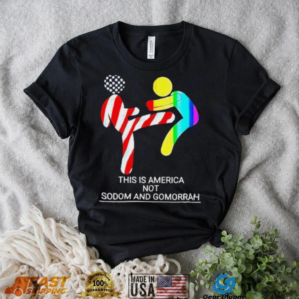 Official This Is America Not Sodom And Gomorrah 2023 Shirt