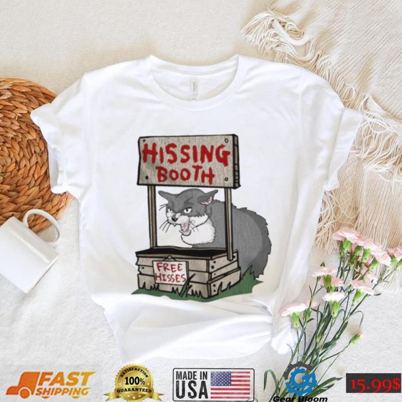 Official hissing Booth Shirt