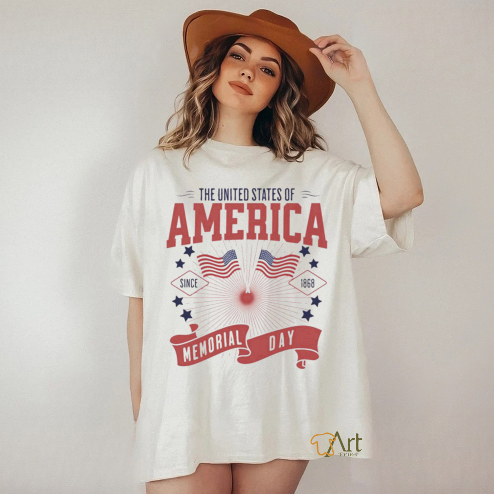 Official the United States Of America Since 1868 Memorial Day Weekend shirt