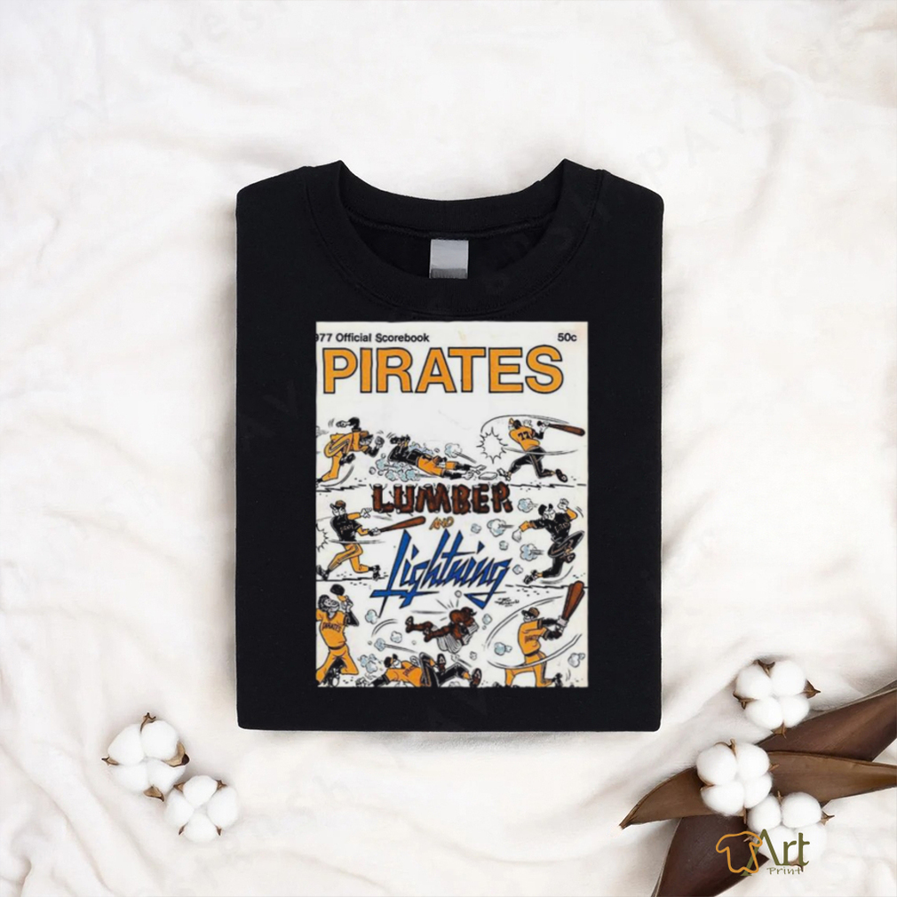 Pittsburgh Pirates Lumber And Lightning Shirt
