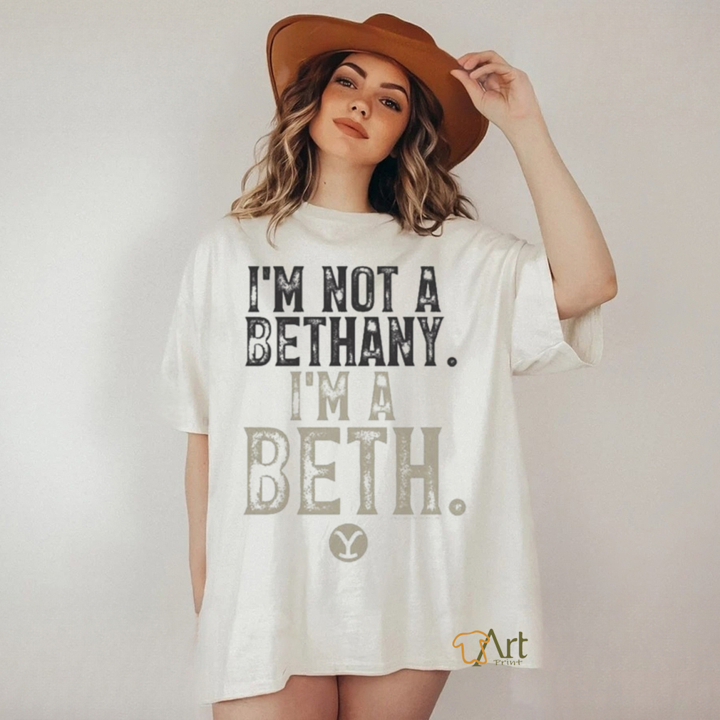 Yellowstone snake I’m not a bethany I’m A Beth shirt