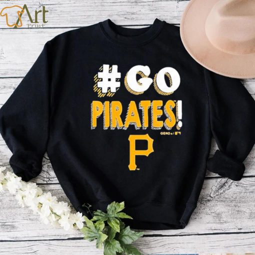 Pittsburgh Pirates Go Pirates 2023 Shirt