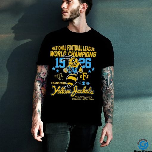 frankford yellowjackets national football league world champions 1926 shirt Shirt