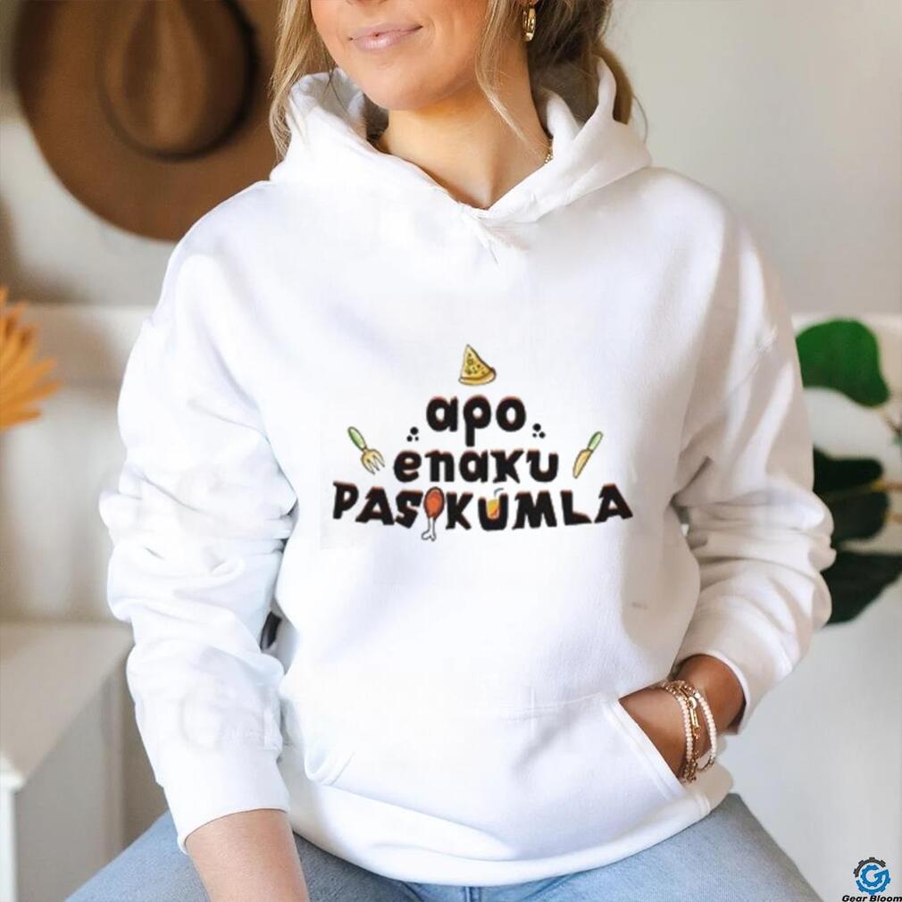 Apo enaxu pasukkumla shirt