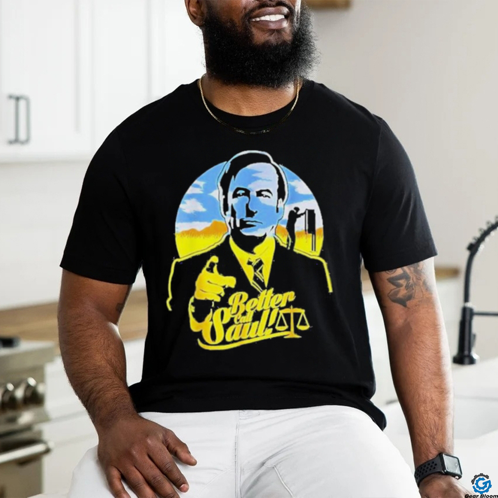 Better Call Saul Shirt