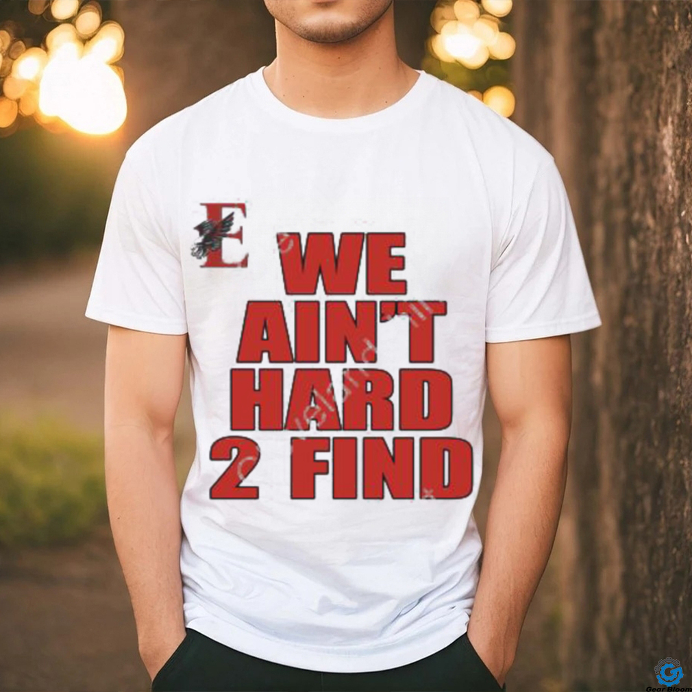 Coach Tony Brunetti We Ain't Hard 2 Find T Shirt   Clevelandshirt