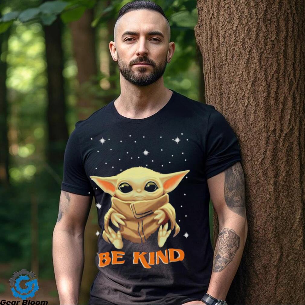 Hot 2023 Baby Yoda Be Kind Shirt