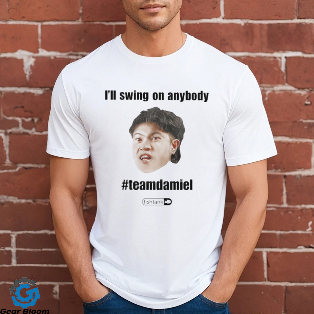 I’ll Swing On Anybody Teamdamiel Shirt