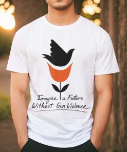 Imagine A Future Without Gun Violence Wear Orange Day Shirt
