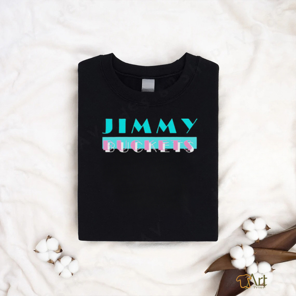 Jimmy Buckets Shirt